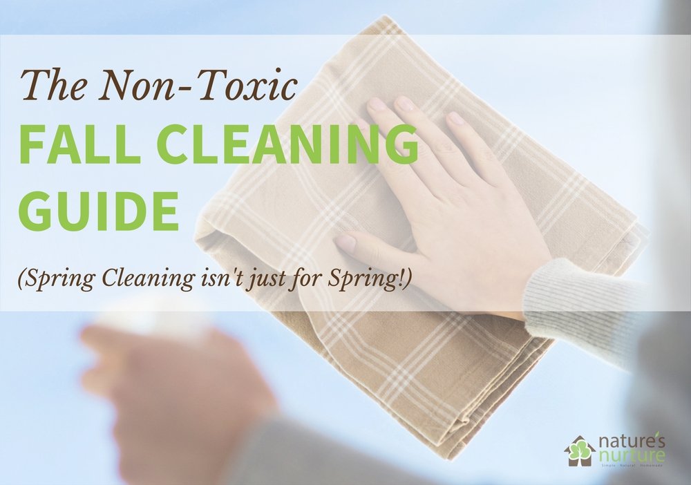 Get your home ready for the winter with this Fall Cleaning Guide for your non-toxic home.