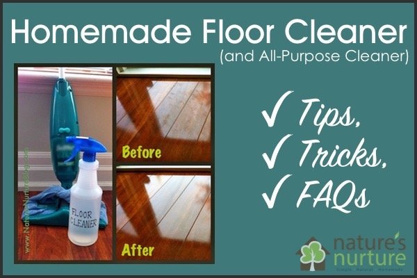 Homemade Floor Cleaner -Tips, Tricks and FAQs